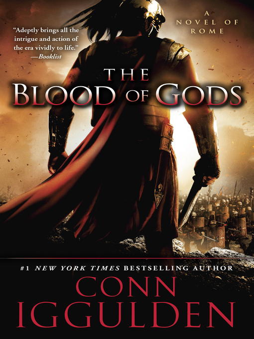 Title details for The Blood of Gods by Conn Iggulden - Wait list